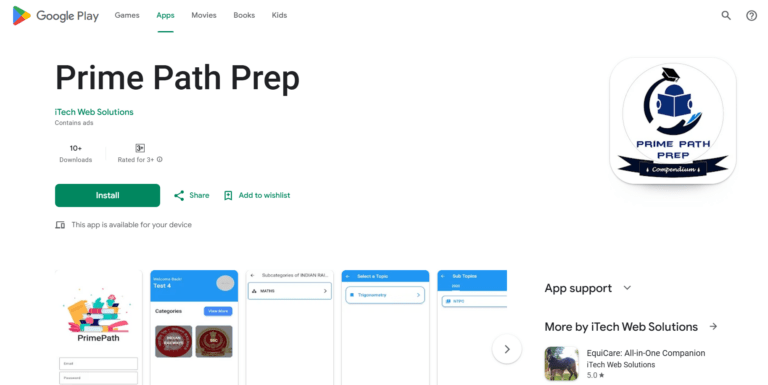 Prime Path Prep is an Android application developed by iTech Web Solutions, designed to help students and aspiring candidates prepare for competitive exams.